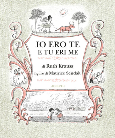 Io ero te e tu eri me